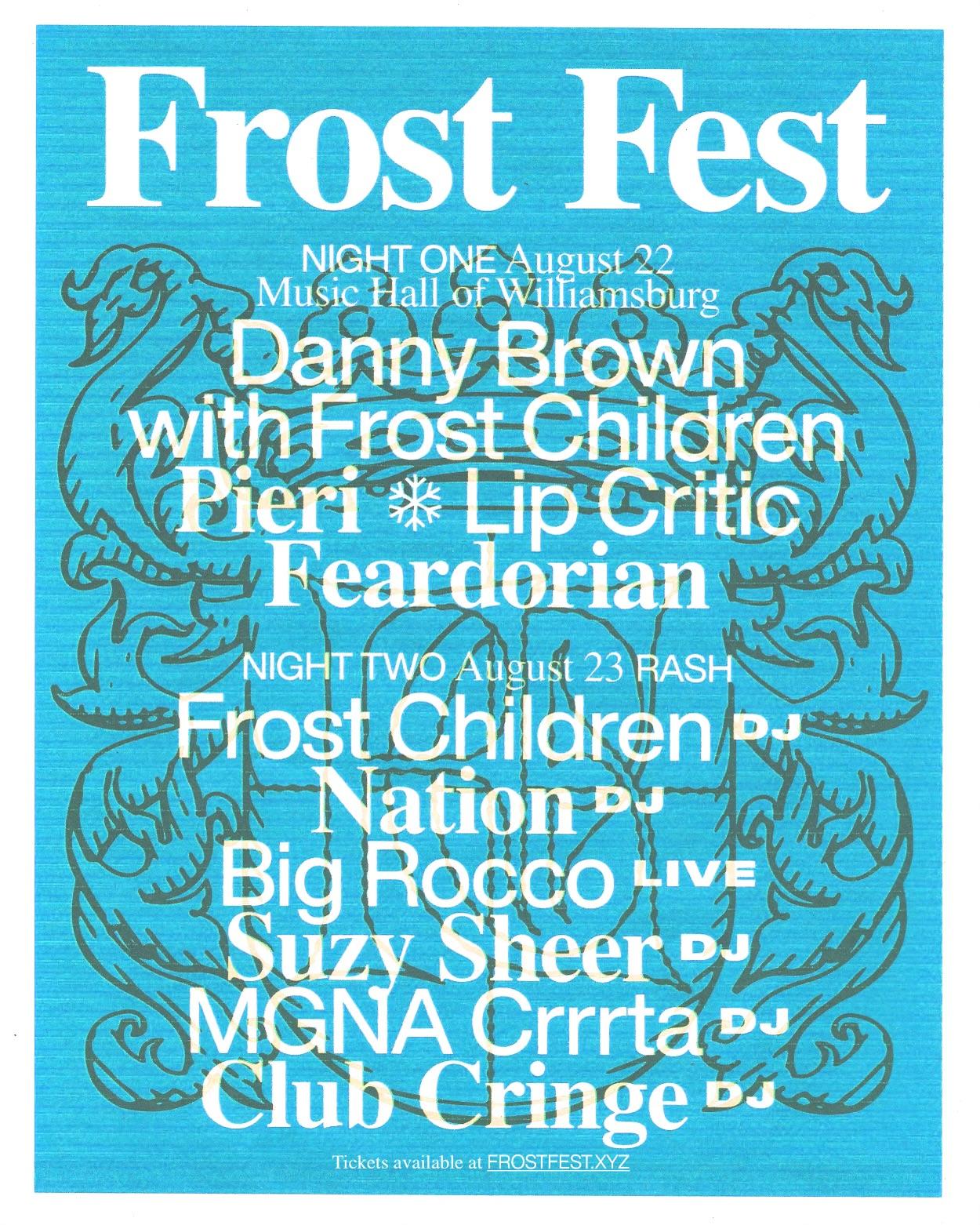 Large blue poster advertising the Frost Fest music event, with the event details and lineup of performers listed in white text